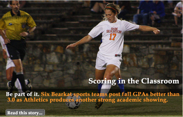 Scoring in the Classroom Be part of it. Six Bearkat sports teams post fall GPAs better than 3.0 as Athletics produces another strong academic showing.